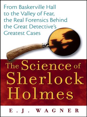 cover image of The Science of Sherlock Holmes